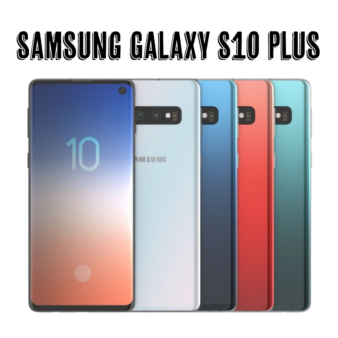 SAMSUNG GALAXY S10+
